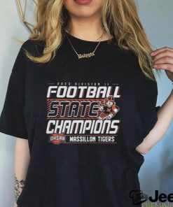 Massillon Tigers 2023 Ohsaa Division Ii Football State Champions T shirt