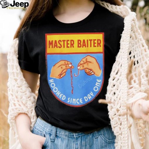 Master Baiter Hooked Since Day One Tee Shirt