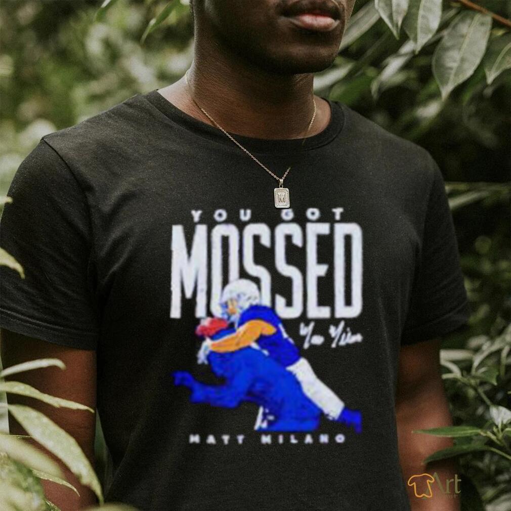 Matt Milano Buffalo you got Mossed football shirt - teejeep