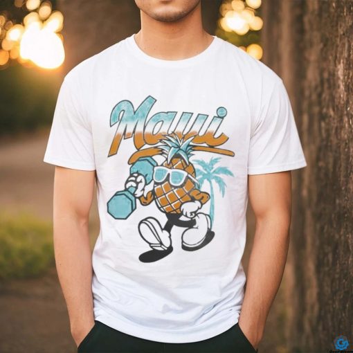 MauI powerhouse gym the coolest pineapple powerhouse mauI Shirt