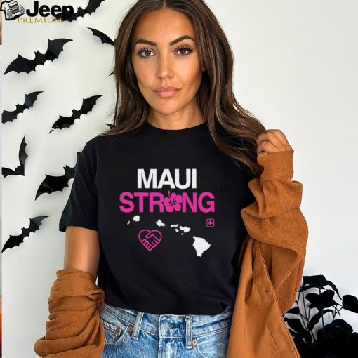 Maui Lahaina Strong Shirt