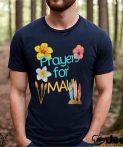 Maui Strong Shirt Fundraiser Prayer For Maui T Shirt