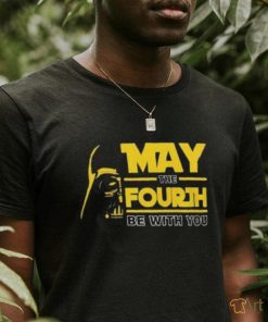 May The 4th Be With You Shirt