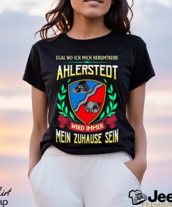 Mein zuhause sein ahlerstedt shirt