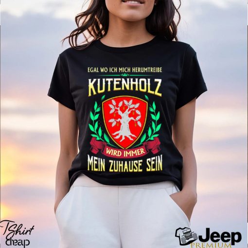 Mein zuhause sein kutenholz shirt