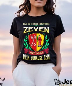 Mein zuhause sein zeven shirt