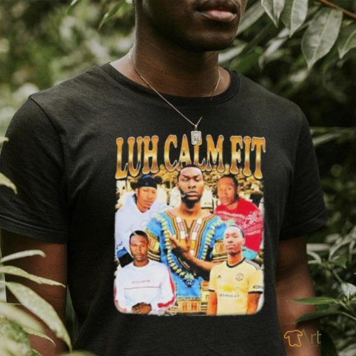 Memeable Tees Store Luh Calm Fit New Shirt