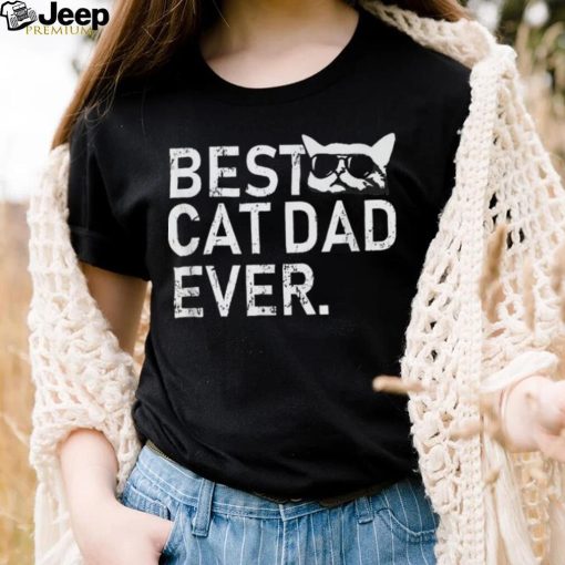 Mens Best Cat Dad Ever Father’s Day Cat Daddy Shirt