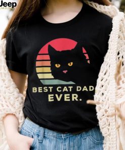 Mens Best Cat Dad Ever Funny Cat Daddy Papa Father’s Day Gift Shirt