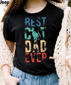 Mens Best Cat Dad Ever Funny Cat Lover Cat Dad Fathers Shirt