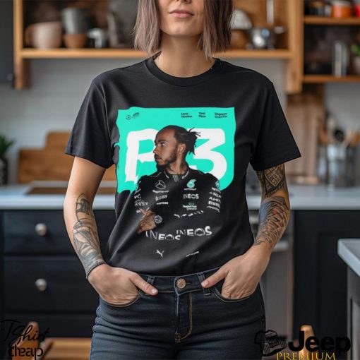 Mercedes AMG F1 Driver Lewis Hamilton Got The P3 In Singapore GP 2023 Classic T shirt