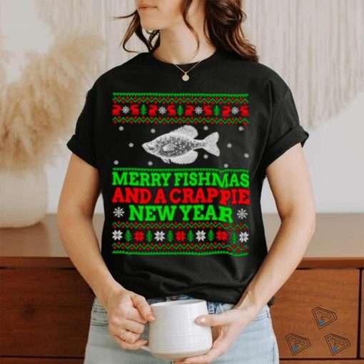 Merry Fishmas and a crappie new year ugly Christmas shirt