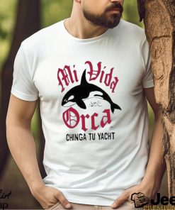 Mi Vida Orca Chinga Tu Yacht Ceramic T Shirt