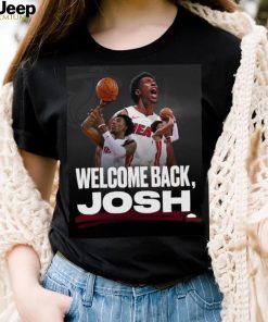 Miami Heat Welcome Back Josh Shirt