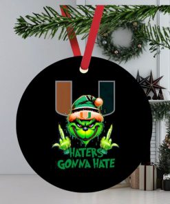 Miami Hurricanes Grinch Santa Middle finger haters gonna hate ornament