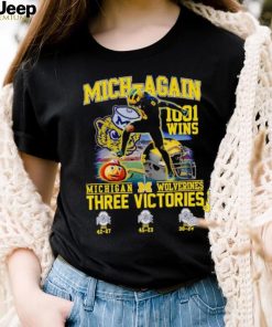 Mich again 1001 wins Michigan Wolverines three victories shirt