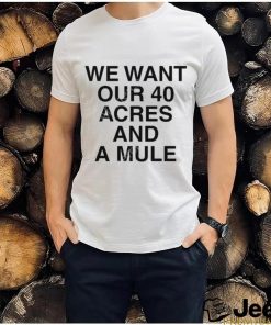 Michael Jordan We Want Our 40 Acres And A Mule Crewneck Sweatshirt