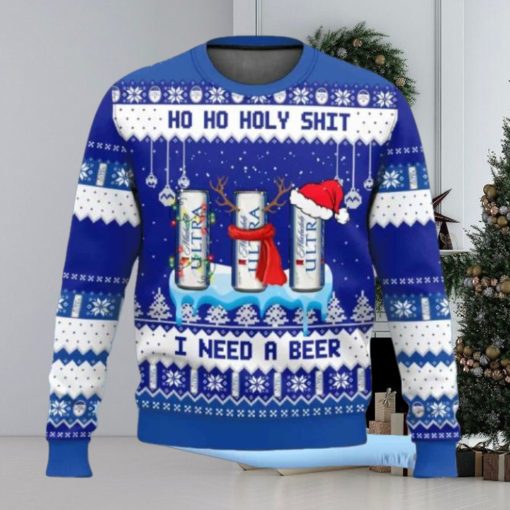 Michelob Ultra Ho Ho Holy Shit I Need A Beer Ugly Christmas Sweater