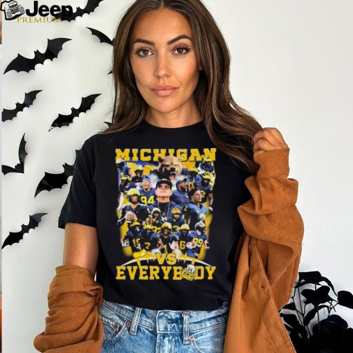 Michigan All Team Vs Everybody Shirt