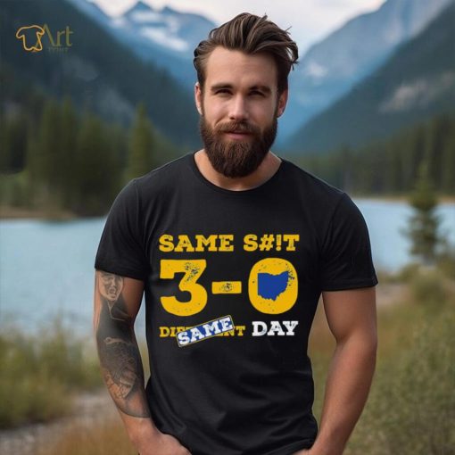 Michigan College 3 0 same shit same day shirt