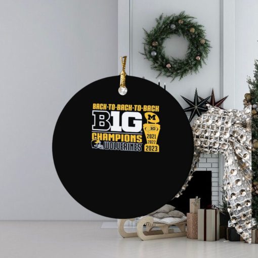 Michigan Wolverines Back to Back to Back Big Ten Conference Champions Ornament
