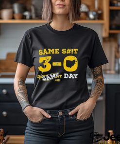 Michigan Wolverines Same Shit Same Day 3 0 Shirt