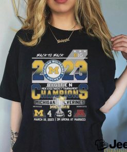 Michigan Wolverines back to back 2023 big ten men’s ice hockey tournament champions shirt