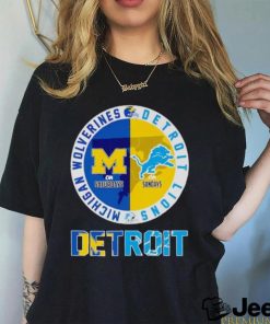 Michigan Wolverines on Saturdays Detroit Lions on Sundays Detroit logo shirt