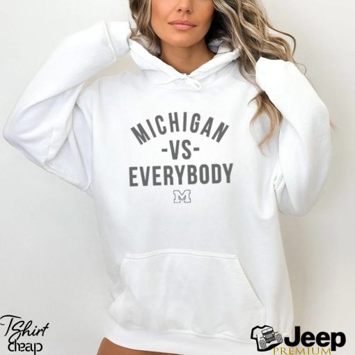 Michigan vs everybody 2023 shirt