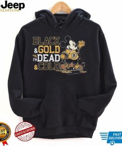 Mickey Mouse Boston Bruins Black And Gold ‘Til I’m Dead And Cold Shirt