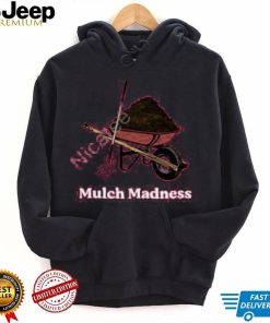 Middleclassfancy Mulch Madness Long Sleeve T Shirt