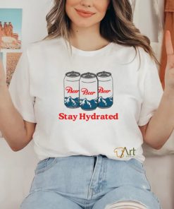 Middleclassfancy Stay Hydrated T Shirt