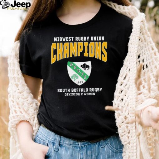 Midwest Rugby union Champions South Buffalo Rugby Division 2 Women T Shirt