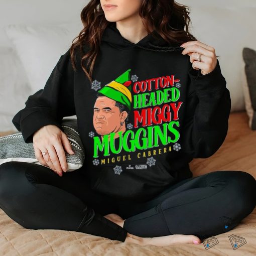 Miguel Cabrera Cotton Head Miggy Muggins Christmas Shirt