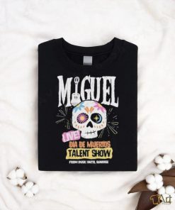 Miguel Live Dia De Muertos Talent Show shirt