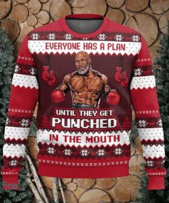 Mike Tyson Everyone Has A Plan Until They Get Punched In The Mouth 3D Sweater Christmas Gift Ugly Christmas Sweater