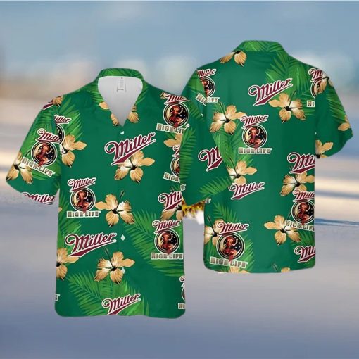 Miller High Life Hawaiian Shirt Hibiscus Flower Pattern Beach Lovers Gift