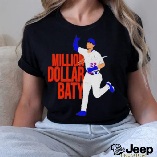 Million Dollar Baty signature shirt