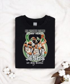 Milwaukee Bucks In My Veins Jesus In My Heart T shirt