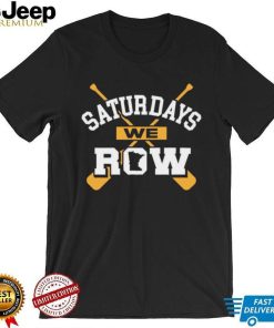 Minnesota Golden Gophers Saturdays We Row Shirt