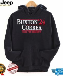 Minnesota Twins Byron Buxton and Carlos Correa 2024 made for Minnesota shirt