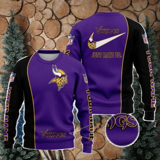 Minnesota Vikings NFL Just Hate Us Personalized For Fans Sweater New