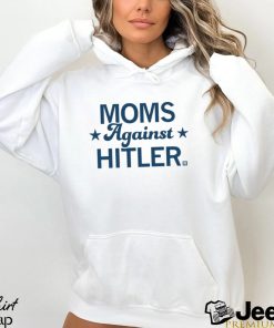 Moms Against Hitler Shirt