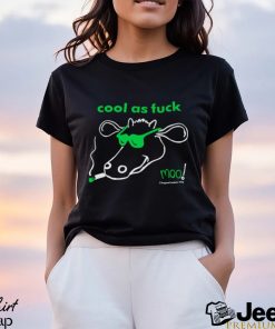 Moo cool as fuck moo shirt