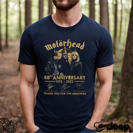 Motorhead 48th Anniversary 1975 2023 Thank You For The Memories T shirt