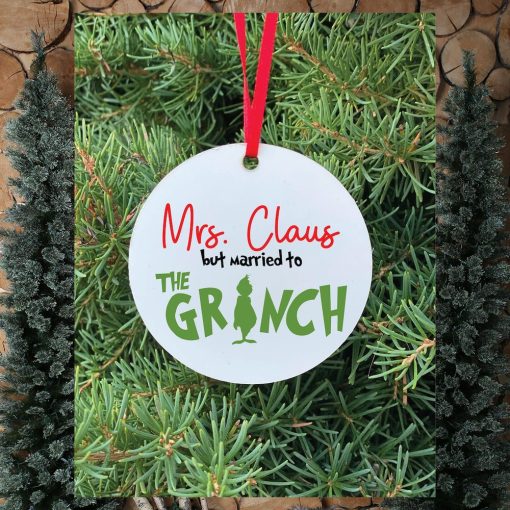 Mrs. Claus but Married to the Grinch Ornament