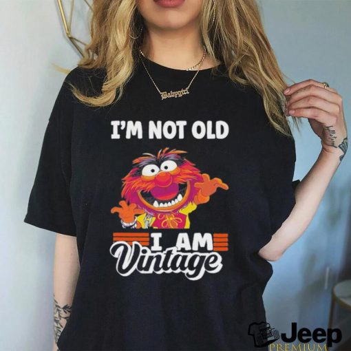 Muppet I’m not old I am Vintage 2023 Shirt