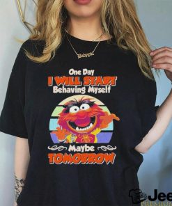 Muppet one day I will start behaving myself maybe tomorrow vintage shirt