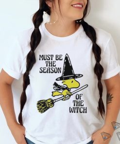 Must be the Season Of The Witch Shirt