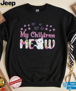 My Children Meow Pet Cat Novelty T Shirt